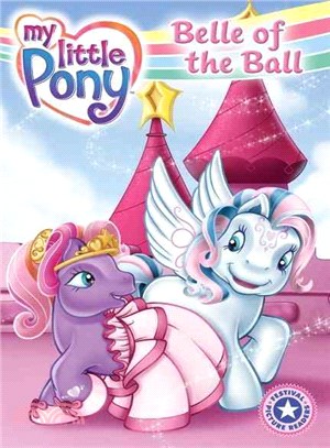 My Little Pony—Belle of the Ball