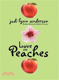 Love and Peaches