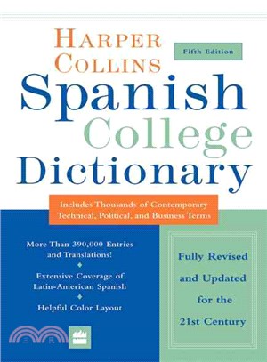 Harpercollins Spanish College Dictionary : Spanish- English English-Spanish ─ Spanish- English English-Spanish
