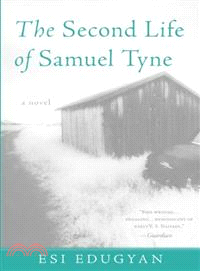 The Second Life Of Samuel Tyne