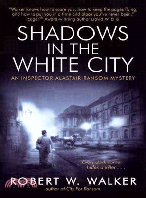 Shadows in the White City ─ An Inspector Alastair Ransom Mystery