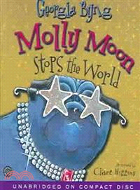 Molly Moon Stops the World