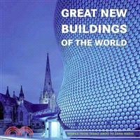 Great New Buildings Of The World