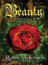Beauty ─ A Retelling Of The Story Of Beauty And The Beast