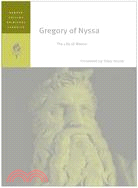 Gregory of Nyssa ─ The Life of Moses