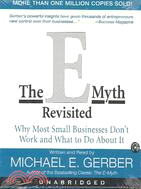 The E-Myth Revisited ─ Why Most Small Businesses Don't Work