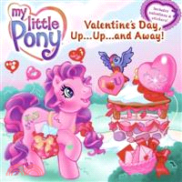 Valentine's Day, Up...up...and Away!