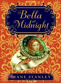 Bella At Midnight—The Thimble, The Ring, And The Slippers Of Glass