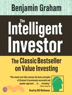 The Intelligent Investor ─ The Classic Bestseller on Value Investing