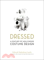 Dressed ─ A Century of Hollywood Costume Design