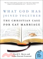 What God Has Joined Together ─ The Christian Case for Gay Marriage