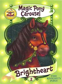 Brightheart the Knight's Pony