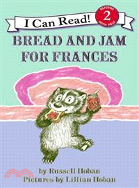 Bread and jam for Frances /