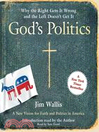 God's Politics: Why The Right Gets It Wrong And The Left Doesn't Get It