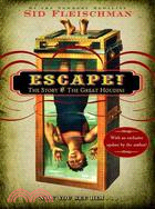 Escape!  : the story of the great Houdini