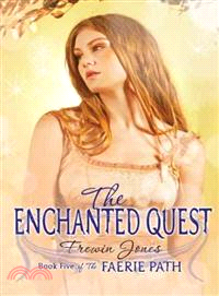 The Enchanted Quest