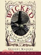 Wicked ─ The LIfe and Times of The Wicked Witch of the West