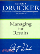 Managing for Results ─ Economic Tasks and Risk-taking Decisions