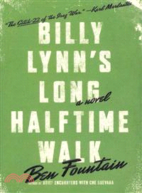 Billy Lynn's long halftime walk /