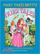 Mary Engelbreit's Fairy Tales ─ Twelve Timeless Treasures