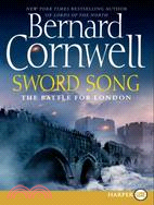 Sword Song ─ The Battle for London