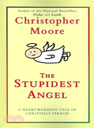 The Stupidest Angel ― A Heartwarming Tale of Christmas Terror