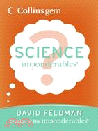 Imponderables: Science