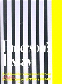 Essays by Ralph Waldo Emerson ─ With Introduction by Irwin Edman First and Second Series Complete in One Volume