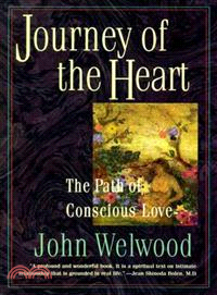 Journey of the Heart ─ The Path of Conscious Love