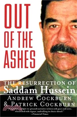 Out of the Ashes ― The Resurrection of Saddam Hussein
