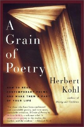 A Grain of Poetry: How to Read Contemporary Poems and Make Them a Part of Your Life