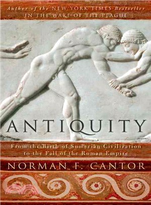 Antiquity ─ From the Birth of Sumerian Civilization to the Fall of the Roman Empire