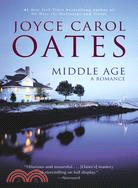Middle Age ─ A Romance