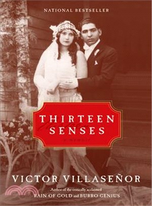 Thirteen Senses ─ A Memoir