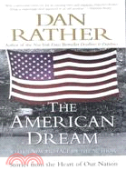 The American Dream ─ Stories from the Heart of Our Nation