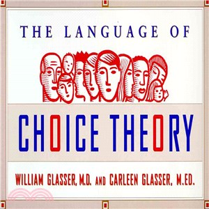 Choice Theory in the Classroom