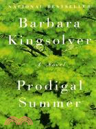 Prodigal summer :a novel /