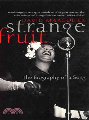 Strange Fruit ─ The Biography of a Song