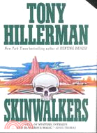 Skinwalkers