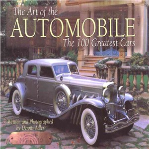 The Art of the Automobile ─ The 100 Greatest Cars