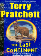 The last continent :a novel of Discworld /