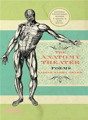 The Anatomy Theater ― Poems