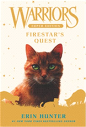 #1: Firestar's Quest (Warriors Super Edition)