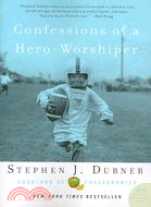 Confessions of a Hero-Worshiper