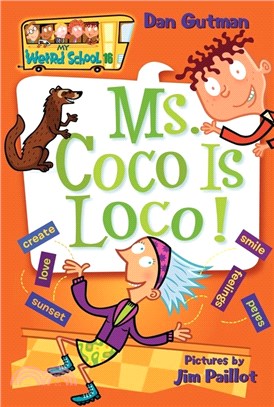 #16: Ms. Coco Is Loco! (My Weird School)