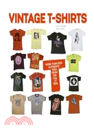Vintage T-shirts—More Than 500 Authentic Tees from the '70s and '80s