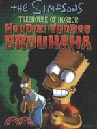 Simpsons Treehouse of Horror ─ Hoodoo Voodoo Brouhaha
