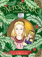 The Nutcracker: Adapted from the Classic Tale by E. T. A. Hoffman