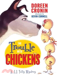 The trouble with chickens :a...