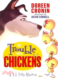 The Trouble with Chickens